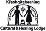 Ki'eshgitabaaning Cultural & Healing Lodge
